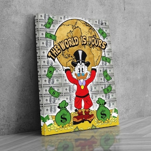 Scrooge McDuck x Scarface (CANVAS) Scrooge Montana - arte pop - alec monopolio inspirado - motivación callejera - al pacino - el mundo es tuyo