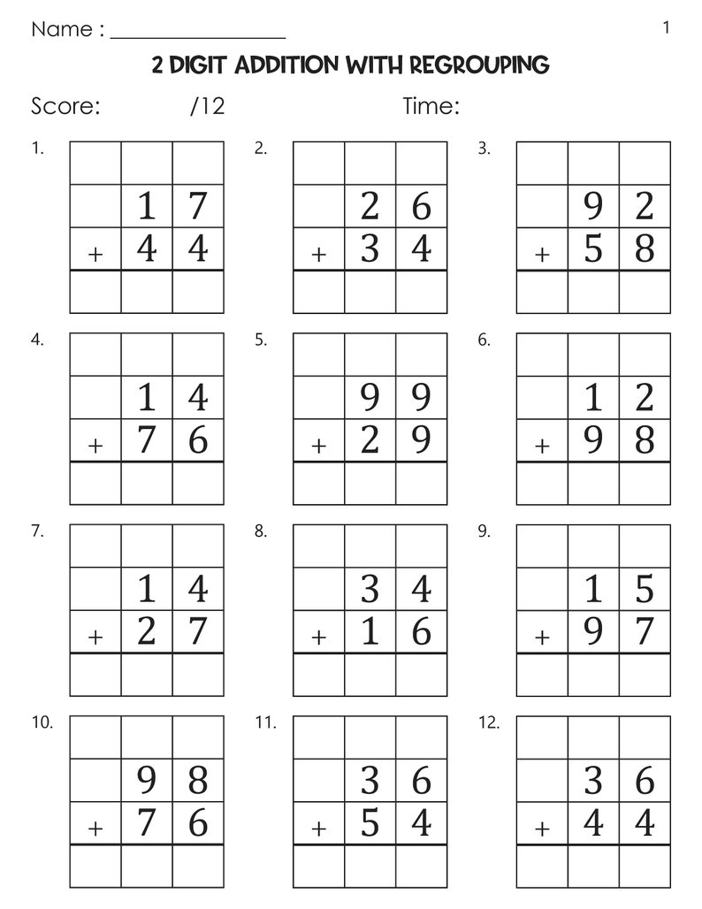 May include: A worksheet with 12 math problems for two-digit addition with regrouping. Each problem has two numbers to add, with a line for the answer.