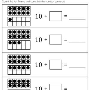 May include: A black and white educational worksheet titled ADDING TEEN NUMBERS. It features four rows of ten-frame math problems with black circles, empty boxes for input, and lines for answers. The instructions read: Count the ten frame and complete the number sentence.
