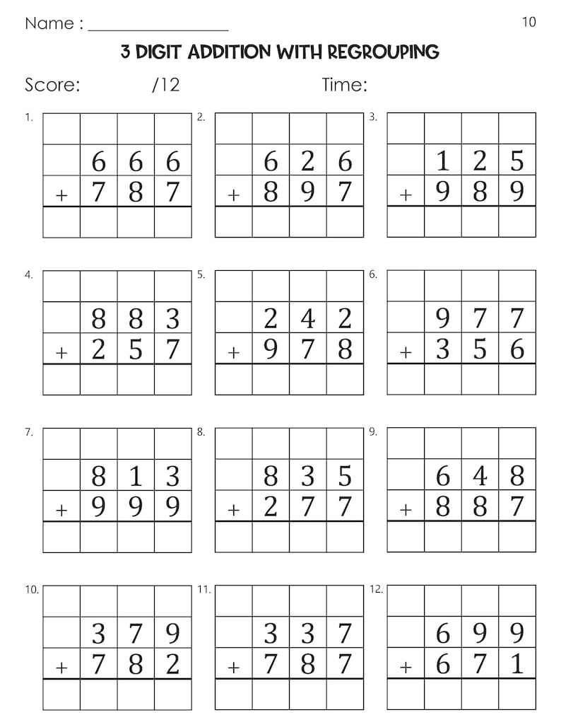 May include: A worksheet with 12 math problems for 3-digit addition with regrouping. The problems are arranged in a grid format with each problem having a space for the answer.