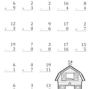 May include: A black and white worksheet with a title "Mixed Addition and Subtraction Within 20". The worksheet has 10 math problems with numbers 1 through 19. The worksheet has a score section and a name section. There is a black and white illustration of a barn with a rooster on top.