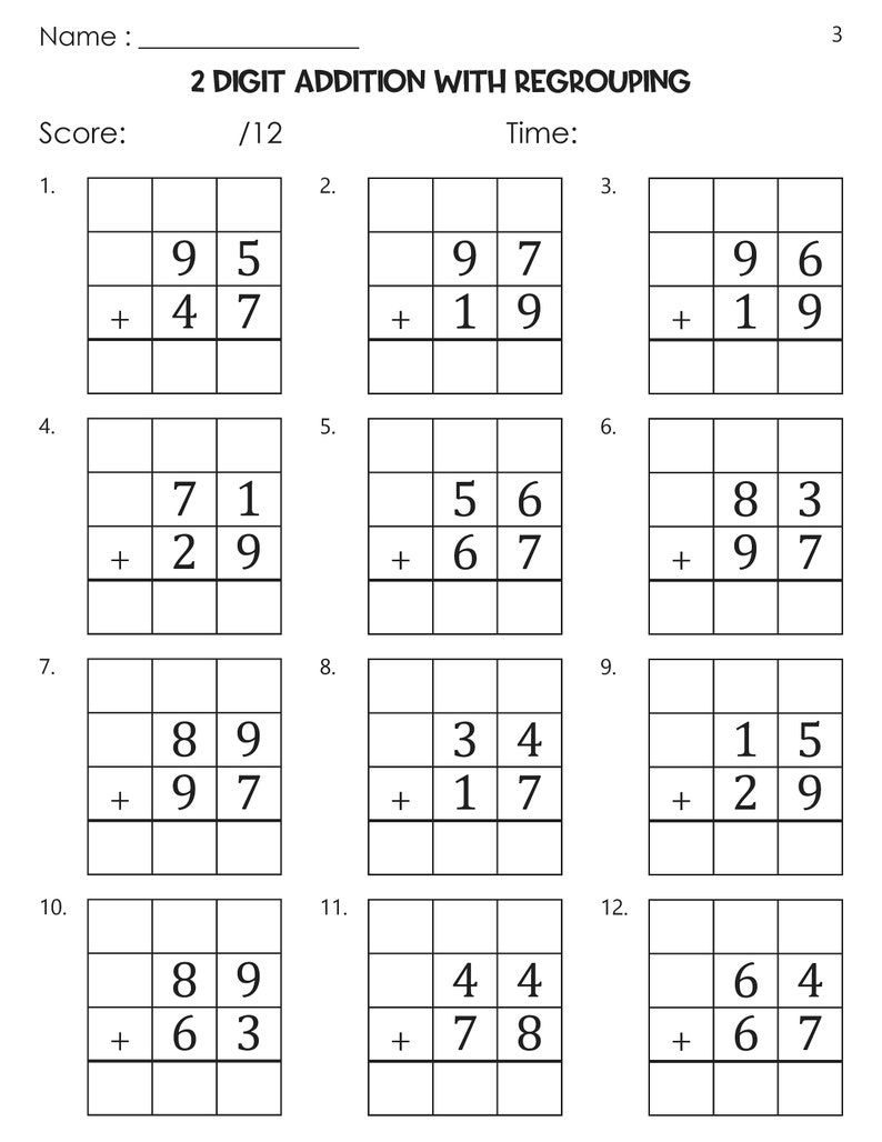 May include: A worksheet with 12 math problems for two-digit addition with regrouping. Each problem has two numbers to add, with a line for the answer.