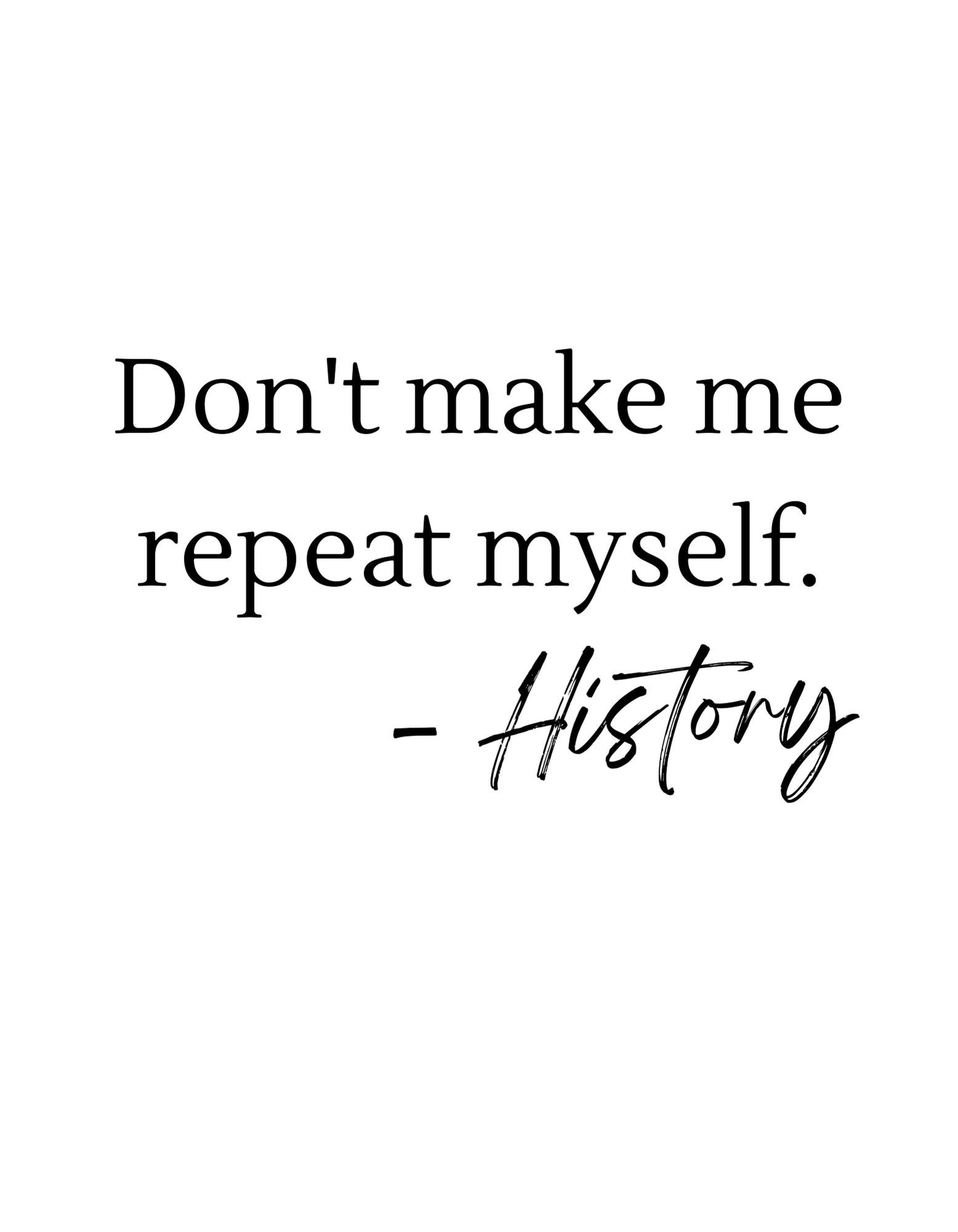 Dont Make Me Repeat Myself History Gifts' Sticker | Spreadshirt