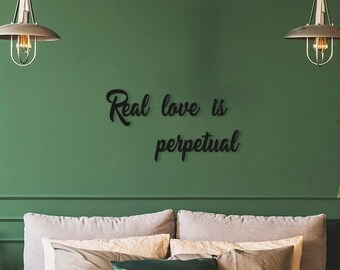 Real Love Is Perpetual Sign, Love is Love Metal Wall Decor, Love You More, Bedroom Wall Decor, Words & Letters, Gift for Wife and Husband