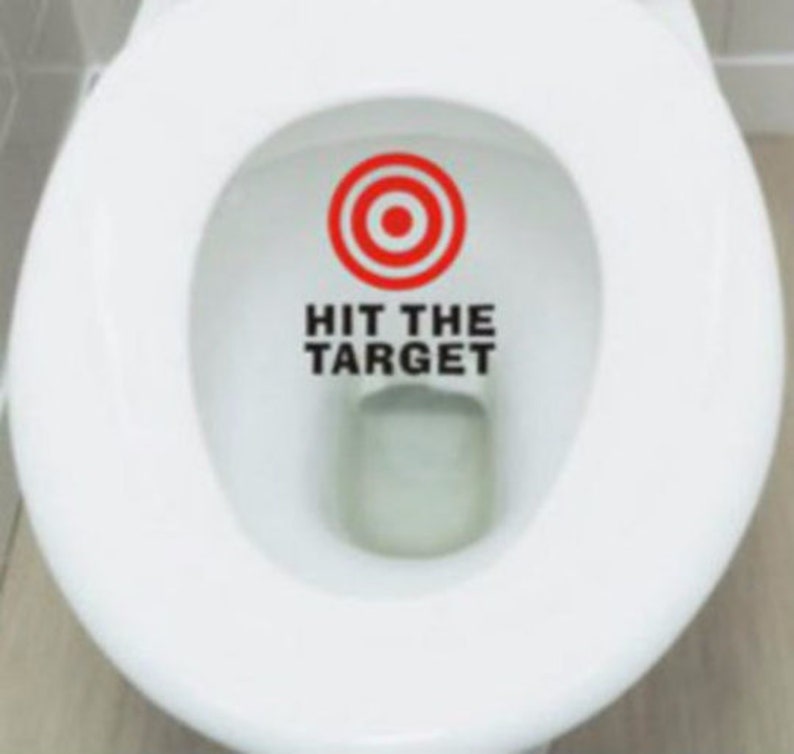 Hit The Target/ Toilet Target Aim Vinyl Decal High Quality Etsy
