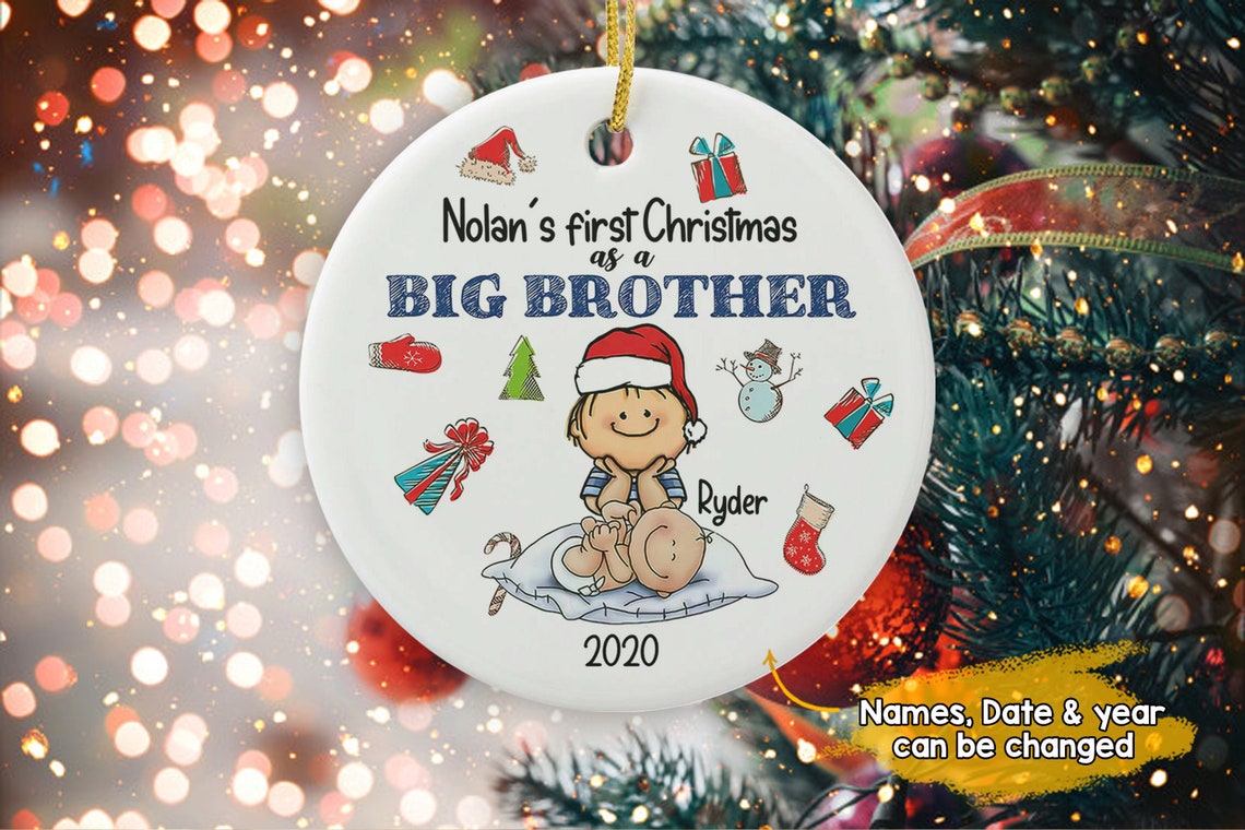 Big Brother's First Christmas Ornament Personalized Etsy