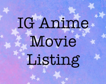 IG Anime Movie Stickers