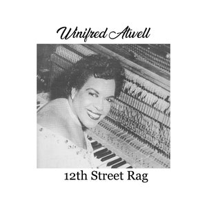 12th Street Rag - Piano Solo by Winifred Atwell - Ragtime Sheet Music - Instant Download