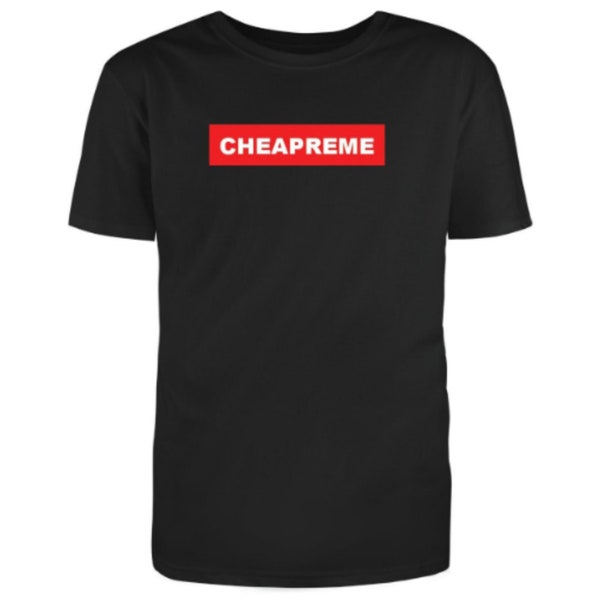 Cheapreme - Financièrement responsable - Money Shirt - T-shirt - Rock N Roll - Glam Rock - Heavy Metal - T-shirt graphique pour femmes / hommes Superstar