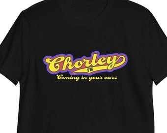 May include: Black t-shirt with a yellow, red, and blue graphic that says "Chorley FM" and "Coming in your ears".