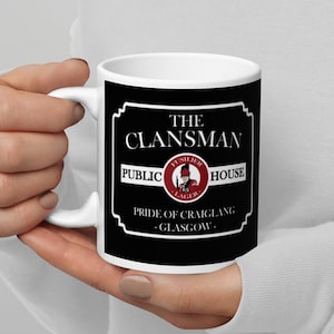 Still Game Mug, The Clansman Bar Sign Gift, Funny Craiglang Merch White glossy mug