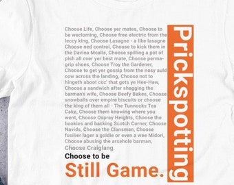Prickspotting - Camiseta inspirada en Still Game y Trainspotting Humor escocés para adultos
