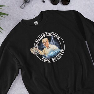 Lustiges Still Spiel Winston Ingram King Of Leccy Unisex Sweatshirt