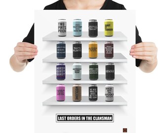 Still Game Beer Can Quotes Last Orders In The Clansman Still Game Poster