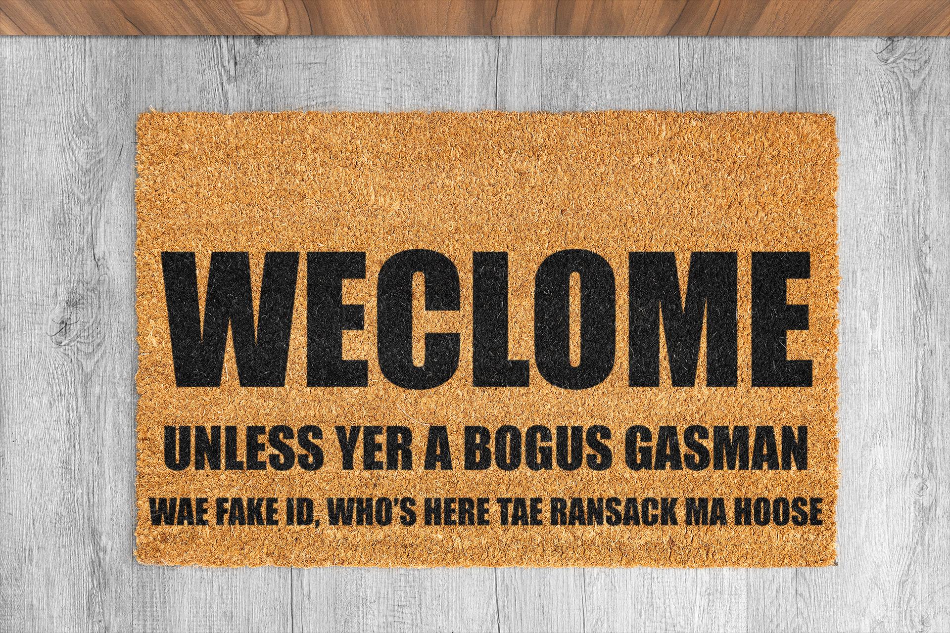 Still Game Door Mat | Weclome Door Mat | Still Game Bogus Gasman