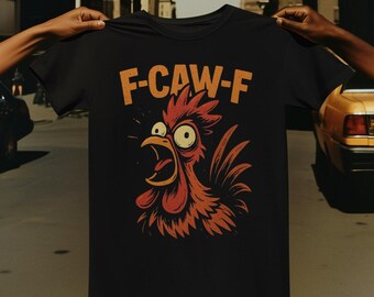 F-CAW-F ルースターミームTシャツ - アーバンレベルグラフィックTシャツ、面白い鶏のユーモア
