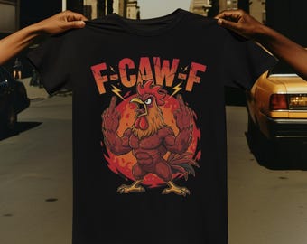F-CAW-F ルースターミームTシャツ - アーバンレベルグラフィックTシャツ、面白い鶏のユーモア