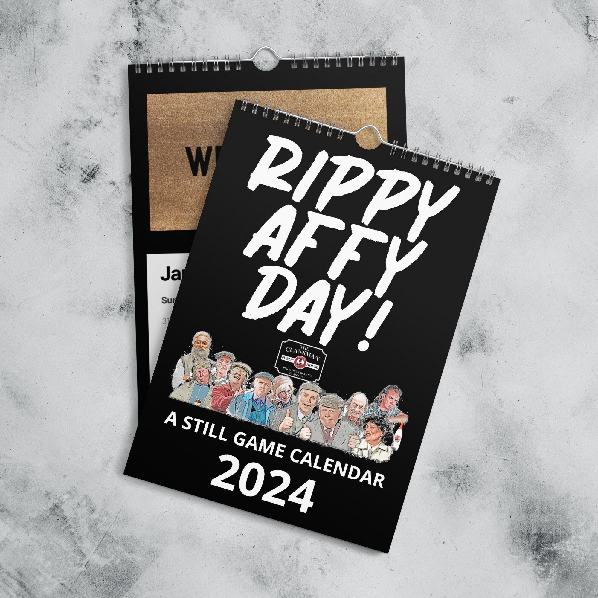 Still Game Rippy Affy Day. A Still Game Calendar Funny Still Game Wall