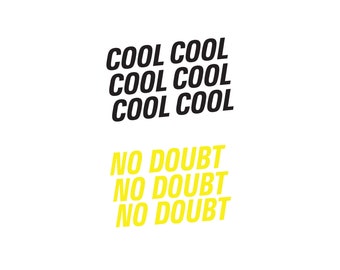 Cool Cool No Doubt Etsy