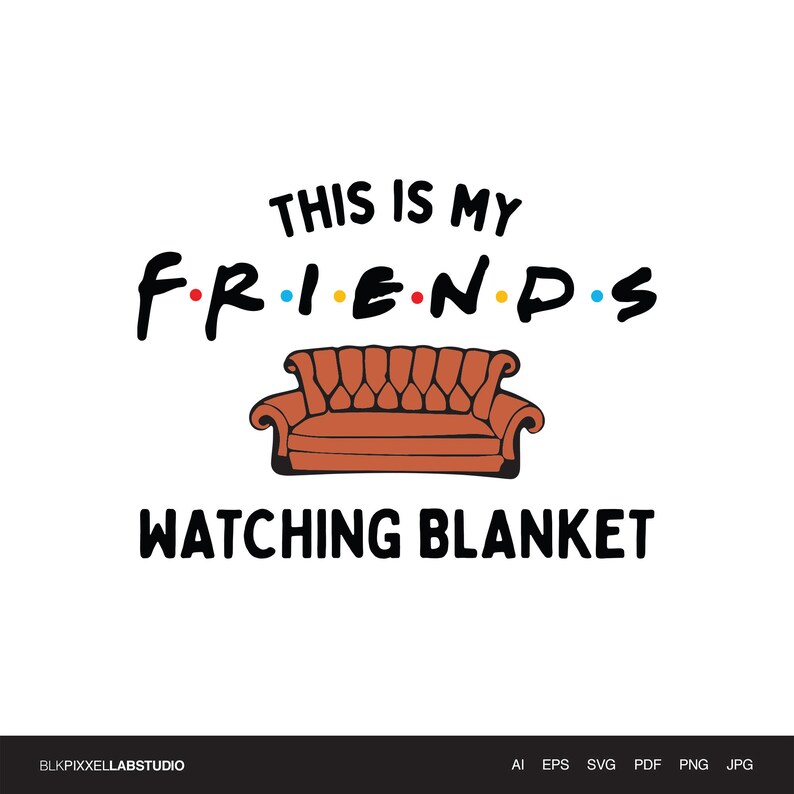 Free Free 118 Friends Couch Svg SVG PNG EPS DXF File