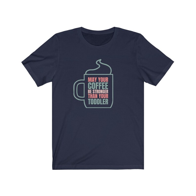 Coffee Lovers Tee Gift For Her New Mom Gift Funny Mom Shirt Mom Life Shirt Motherhood Shirt Gift for New Mom Coffee Shirt Sayings