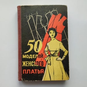 Tailoring book of 50 models of women&#39;s dresses. Ukrainian vintage USSR