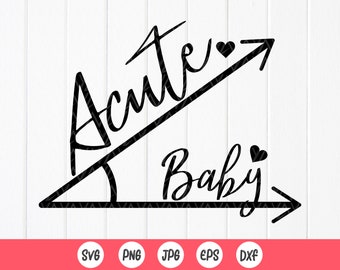 Acute Baby Svg Free - 1326+ Crafter Files