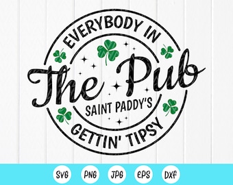 Funny St. Patrick's Day Pub SVG: Irish Clover Design,Cricut files(Digital Download)