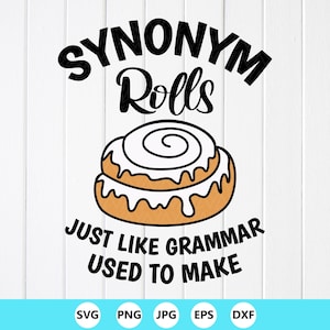 Synonym Rolls SVG: Funny Cinnamon Roll Shirt Design ,Cricut files(Digital Download)