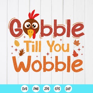 Verschlingen, bis Sie wackeln SVG PNG, Kinder Thanksgiving svg, lustige Truthahn Tag svg, lustiges Thanksgiving-Shirt svg, Instant Download-Dateien für Cricut