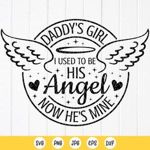 Dad Memorial SVG: Daddy&#39;s Girl Angel Wings Design,Cut files for Cricut, Sublimation Designs(Digital Download)