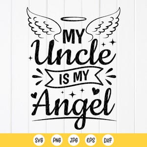 以下が含まれることがあります： 天使の羽根と「My Uncle Is My Angel」というテキストが書かれた白黒のグラフィックデザインです。