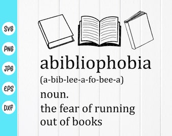 Definición de abibliofobia SVG: Cita de lectura para amantes de los libros, archivos Cricut (descarga digital)