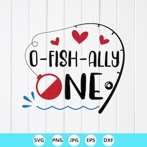 O-Fish-Ally One SVG: Angeln 1.Geburtstag Design (Digitaler Download)
