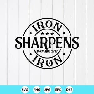May include: Black and white circular design with the text "IRON SHARPENS IRON" and "PROVERBS 27:17" in a bold, sans-serif font. The design includes three stars and is set against a white wood-grain background. The bottom of the image shows file type icons.