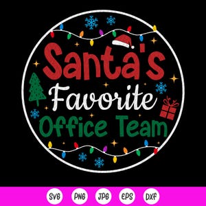 Equipo de oficina favorito de Santa Claus SVG, equipo de personal de oficina Svg, adorno navideño Svg, equipo de trabajo divertido svg, archivos de descarga instantánea para Cricut