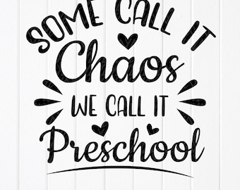 Preschool Chaos SVG, leraar waardering cadeau, Cricut-bestand (digitale download)