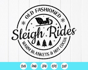 May include: Black and white graphic design of a vintage Christmas sleigh ride with the text "Old Fashioned Sleigh Rides Warm Blankets & Hot Cocoa".