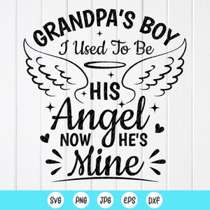Grandpa Memorial SVG: Angel Wing Design,Cut files for Cricut, Sublimation Designs (Digital Download)