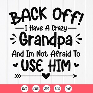 Retroceda, tengo un abuelo loco SVG, SVG para niños pequeños, regalo divertido para abuelos, mono de bebé SVG, camisa para niños SVG, archivos de descarga instantánea para Cricut