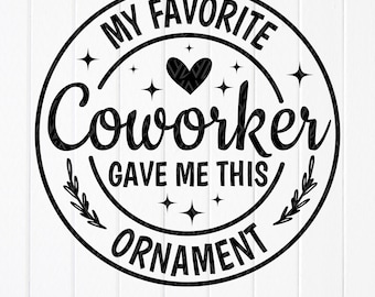Grappige collega kerstornament SVG: cadeau voor collega, gesneden bestanden voor Cricut, sublimatieontwerpen (digitale download)