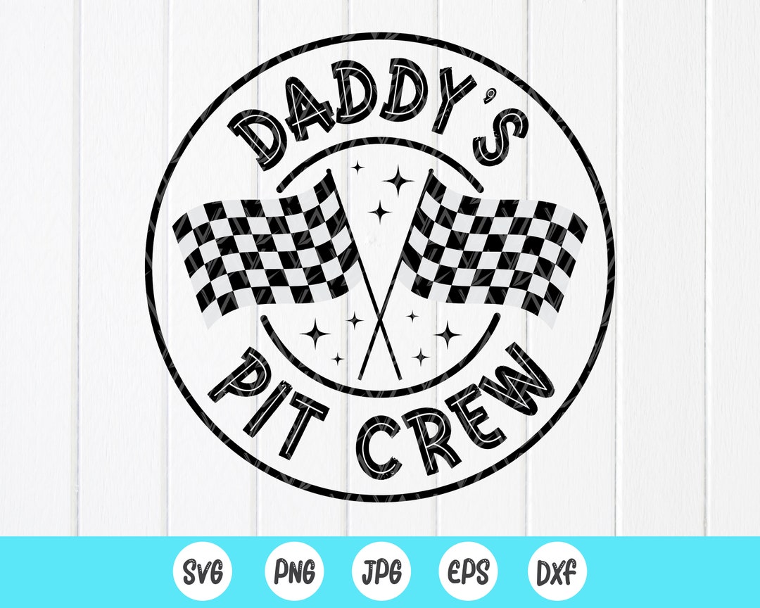 Daddy's Pit Crew Svg,fathers Day Svg,gift for Dad,racing Life Svg,dirt ...