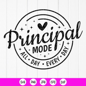 Principal Mode SVG, Principal Appreciation Gift, Teacher Gift svg, Schoolpersoneel SVG, Back To School Svg, Instant Download bestanden voor Cricut