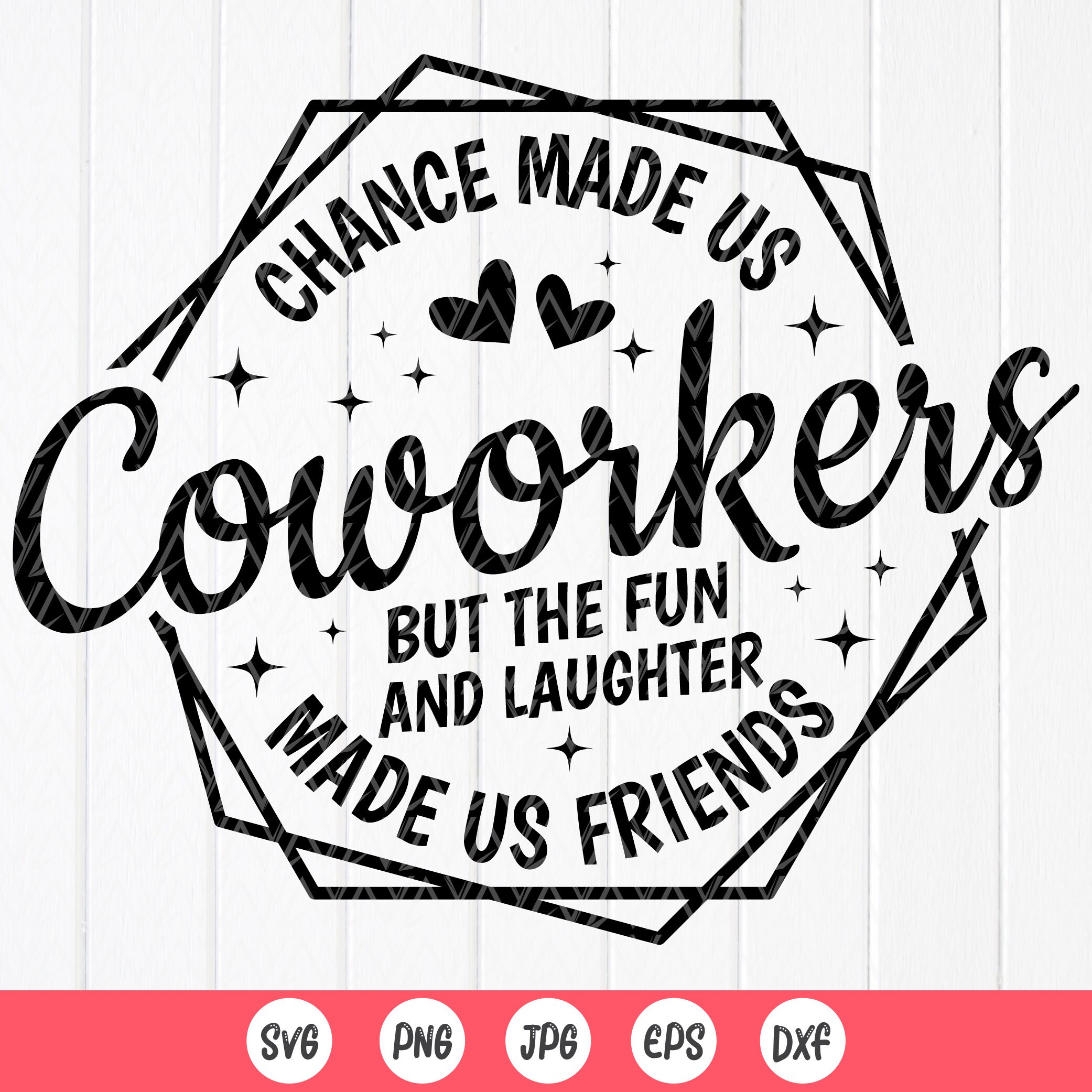 Chance Made Us Coworkers SVG: Work Bestie Gift,cut Files for Cricut ...