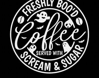 Halloween Coffee Ghost SVG: Freshly Boo'd Sign,Cut files for Cricut, Sublimation Designs (Digital Download)