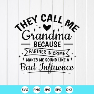 Funny Grandma SVG PNG: Partner In Crime Design,Cricut files (Digital Download)