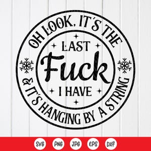 Oh regardez, c'est le dernier nerf que j'ai et c'est suspendu par une chaîne SVG, svg drôle de décorations de Noël, fichiers numériques téléchargement immédiat pour Cricut