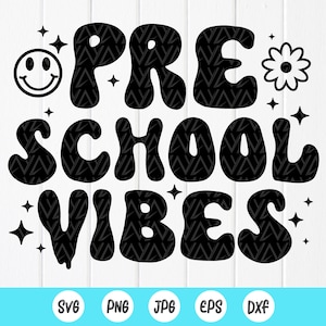 Vorschule Vibes SVG, Vorschullehrer svg, 1st day of school svg, Vorschulgeschenk, Back To School Groovy Retro, Instant Download Datei für Cricut