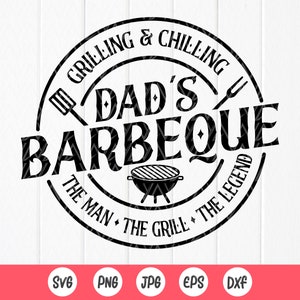 Grillen und Chillen Dad's Grill SVG, Vatertag, Grill Zitat, lustige BBQ, Grill Dad svg, Dad svg, Instant Download Dateien für Cricut