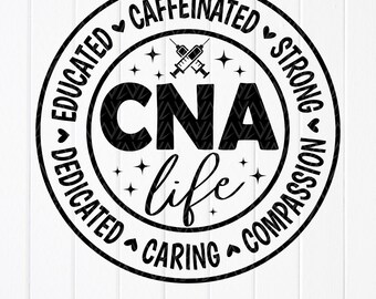 CNA Life SVG: Regalo para auxiliar de enfermería, diseño médico (descarga digital)